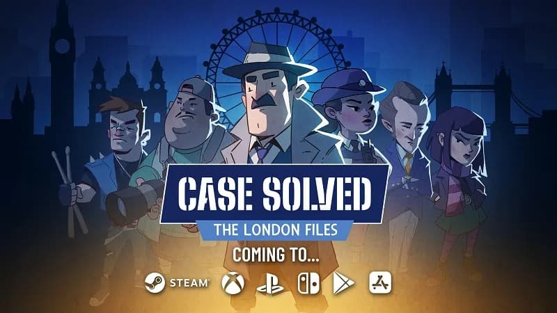 Case Solved: The London Files chega em 29/07/2026